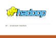 PPT on Hadoop