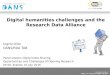 Ingrid Dillo - Digital humanities challenges and the Research Data Alliance