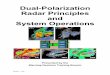 Dual-Polarization Radar Principles and System Operations