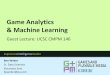Game Analytics & Machine Learning