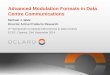 Advanced Modulation Formats in Data Centre Communications