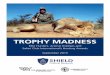 Trophy Madness Report: Elite Hunters, Animal Trophies and Safari 