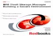 IBM Tivoli Storage Manager: Building a Secure Environment
