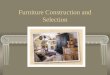 Furniture Construction and Selection.ppt