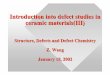 Introduction into defect studies in ceramic materials(III)