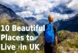 10 beautiful places to live in uk