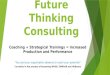 Future Thinking Consulting  powerpoint