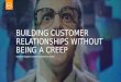 Building customer relationships without being a creep   Chris Hayes R2i - Gilbane Digital Content Conference 2016