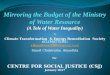 Mirroring the Budget of Federal Ministry of Water Resources in Nigeria (A Tale of Water Inequality)