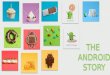 The Android Story - versions and history