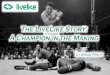 The LiveLike Story - A Champion in the Making