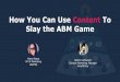 #FlipMyFunnel Austin - Hana Abaza & Rachel Lefkowitz - How You Can Use Content To  Slay the ABM Game