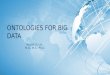 Ontologies for big data