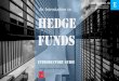03 An introduction to hedge funds Part 1