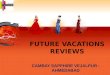 Future vacations bangalore / Future vacations Reviews