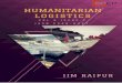Humanitarian Logistics (Vol 5 Issue 2)