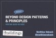 Beyond design patterns and principles - writing good OO code