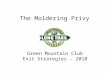 Metheny - The Moldering Privy Green Mountain Club