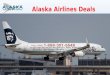 Alaska Airlines Deals Reservations
