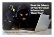 Does the Privacy of Your Personal Information Worry You?