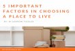 5 Important Factors in Choosing a Place to Live