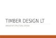 Timber design LT_innovative structural engineering