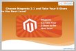 Choose Magento 2.1 and Take Your eStore to The Next Level