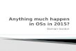 Operating Systems: What happen in 2015?