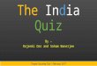 The India Quiz