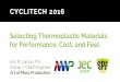 Thermoplastic Material Selection for Performance, Cost, and Feel