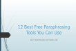 12 Best Free Phraphrasing Tools You Can Use