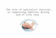 Pcpld 2016 the role of care services in supporting