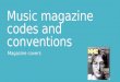 Music magazine codes and conventions 1