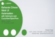 Behavior Driven Web UI Automation with Selenium and Cucumber/SpecFlow (BDDx London, 11/11/2016)