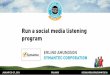 Run a social media listening program, presented by Erling Amundson
