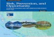 Risk, Prevention and Opportunity: Northern Gateway and the marine 