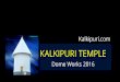 Kalkipuri Temple Dome Works 2016