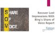 Using Bing’s Share Of Voice Report To Recover Lost Impressions