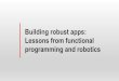Building robust apps