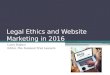 Legal ethics and website marketing in 2016