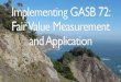 2016 Maze Live Implementing GASB 72: Fair Value Measurement and Application