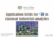 Application fields of R in classical industrial analytics