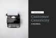 Customer Centricity Collective - A manifesto