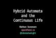 Hybrid Automata and the Continuous Life Clojure West 2016