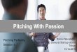 Pitching With Passion, Make Your Startup Stand Out