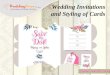 Wedding invitations and styling of cards