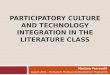 Participatory culture and technology integration ferrarelli m