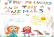 The princess and the animals by Iris and Neco