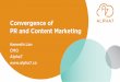 Convergence of PR and Content Marketing