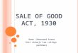 Sale of good act,1930